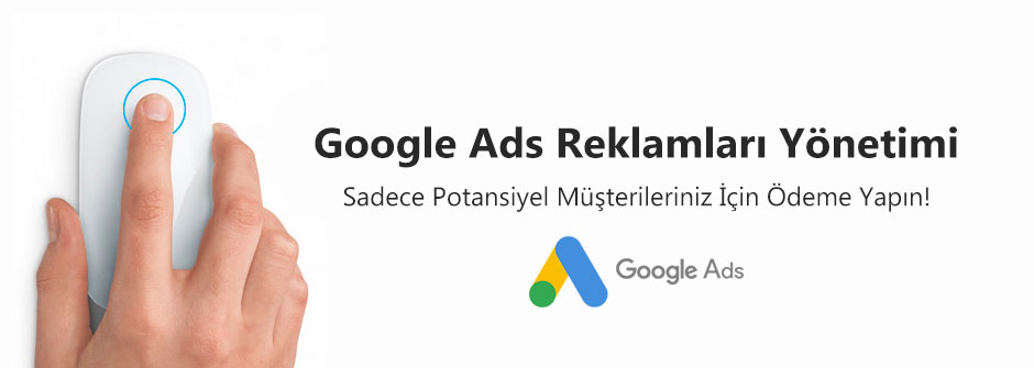 Google Ads Reklamları Yönetimi Ertuğrul Müyesseroğlu